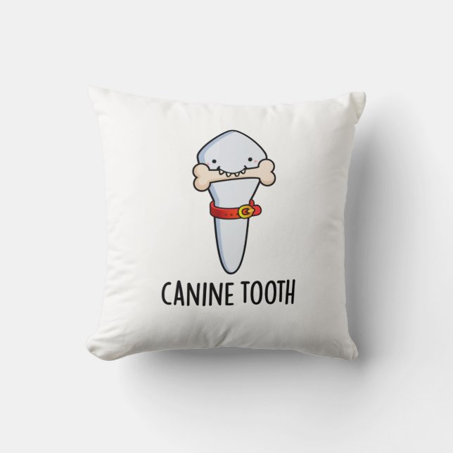 Canine Tooth Funny Dental Puff Kissen (Vorderseite)