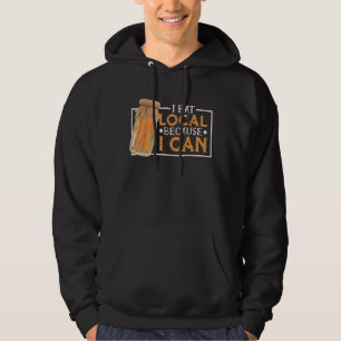 Canning Jar Pickles esse ich lokal, weil ich kann Hoodie