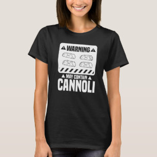 Cannoli Italienische Konditorei Rezepte Kuchen Ita T-Shirt