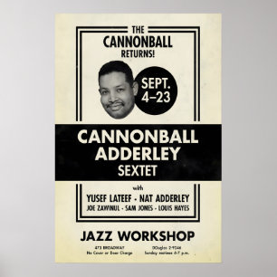 Cannonball Adderley Jazzplakat - Jazz Worksho Poster