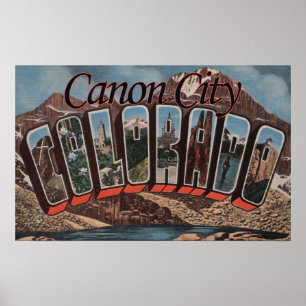 Canon City, Colorado - Große Buchstabenszenen Poster