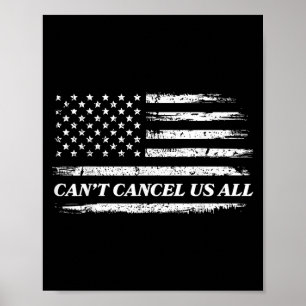 Cant Cancel uns All USA Poster