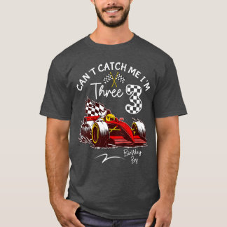 Cant Catch Me Im 3 Super Red Racing 3. Geburtstag T-Shirt