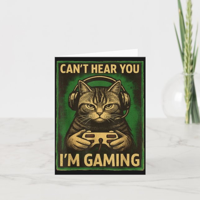 Can't Hear You I'm Gaming Funny Gamer Cat Playing  Karte (Vorderseite)
