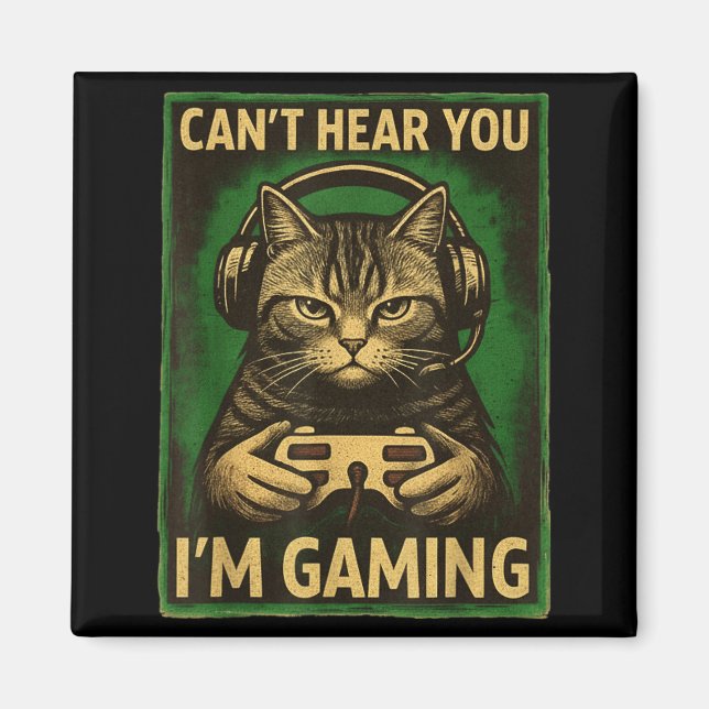 Can't Hear You I'm Gaming Funny Gamer Cat Playing  Magnet (Vorne)