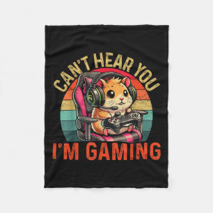 Cant Heart You Im Gaming Video Gamer Kids Teens Ha Fleecedecke