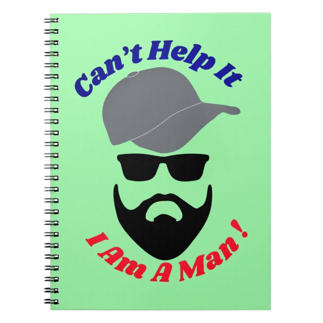 Can't Help It, I Am A Man! Notizblock (Vorderseite)