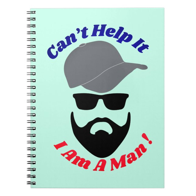 Can't Help It, I Am A Man! Notizblock (Vorderseite)