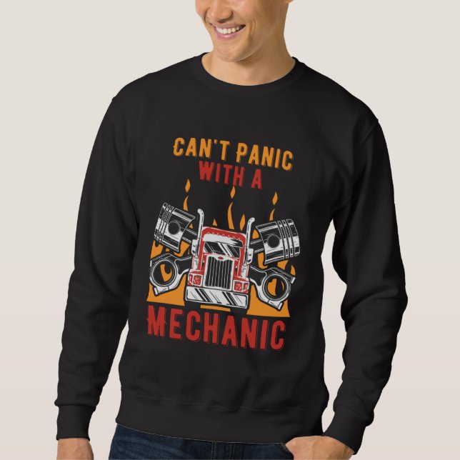 Cant Panic with a Mechanic Car  Riddle Car Enthusi Sweatshirt (Vorderseite)