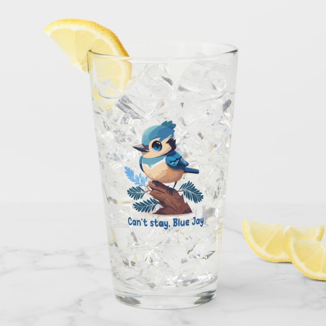 Can't stay, Blue Jay Glas (Vorderseite Ice)