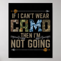 Cant Wear Camouflage wird nicht lustig Bow Jagd Ar