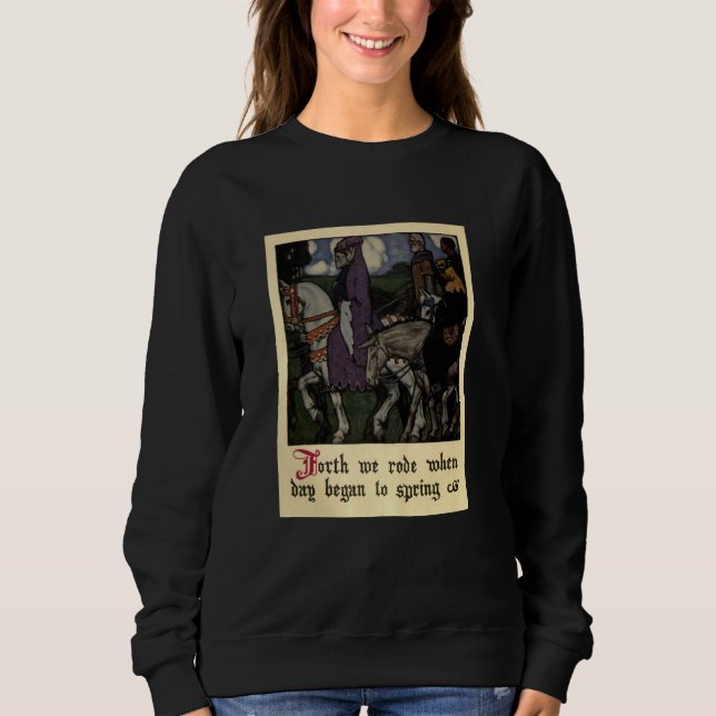 Canterbury Tales - Forth We Rode Sweatshirt (Vorderseite)