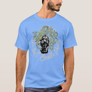 Canx27t Breathe Profit T-Shirt