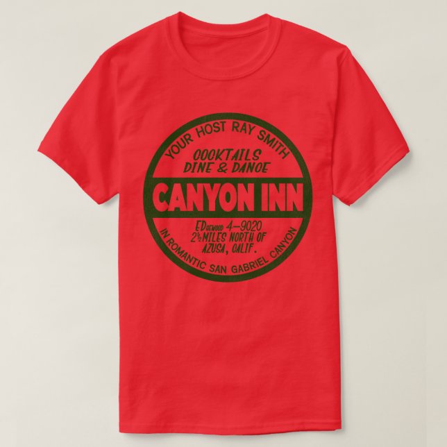 Canyon Inn San Gabriel Retro Defunktional Motel Ca T-Shirt (Design vorne)