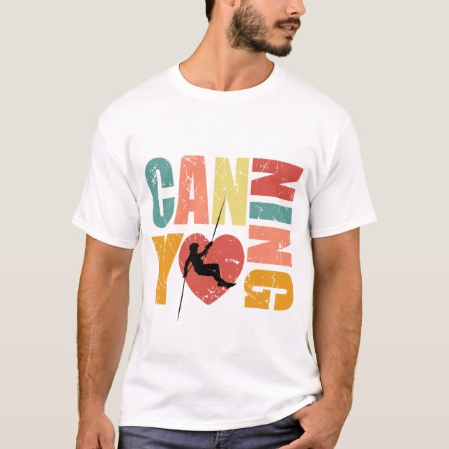 Canyoneering I Liebe Canyoning Rappelling Lover T-Shirt (Vorderseite)