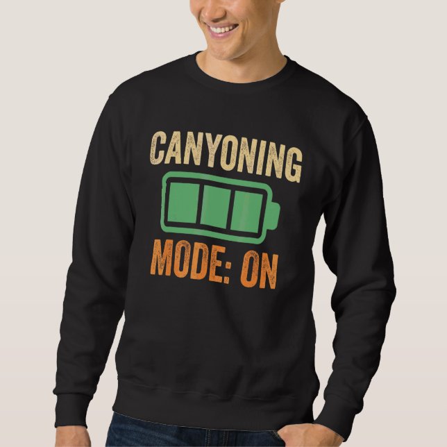 Canyoning-Modus bei Batterie-Design Sweatshirt (Vorderseite)