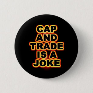 Cap and Trade ist ein Witz Button
