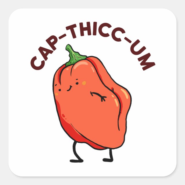 Cap-thicc-um-Capsicum-Pfeffer-Aufkleber Quadratischer Aufkleber (Vorderseite)