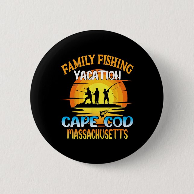 Cape Cod Massachusetts Familien-Angelfreizeit Sonn Button (Vorderseite)