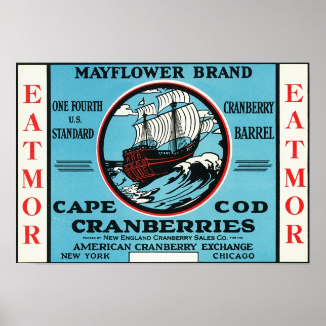 Cape Cod Mayflower Eatmor Cranberries Marke Poster (Vorne)