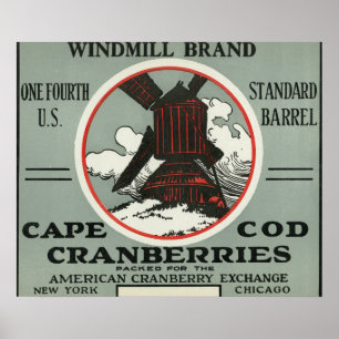 Cape Cod Windmill Marke Cranberry Label Poster