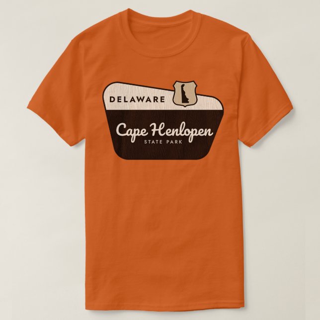 Cape Henlopen Staat Park Delaware Begrüßungszeiche T-Shirt (Design vorne)