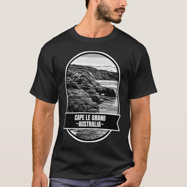 Cape Le Grand � Der endlose Horizont Australiens T-Shirt (Vorderseite)