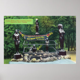 Capilano Canyon Indian wünscht Well View Poster