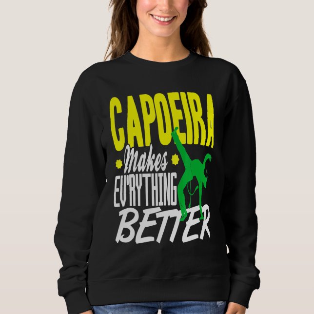 Capoeira Alles besser Sweatshirt (Vorderseite)