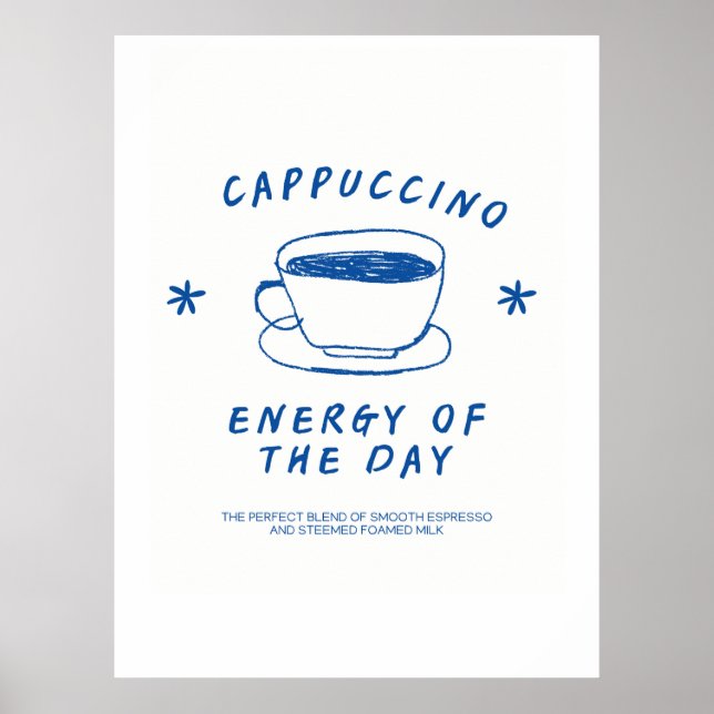 Cappuccino Kaffeeposter| Funny Coffee Lover Gesche Poster (Vorne)