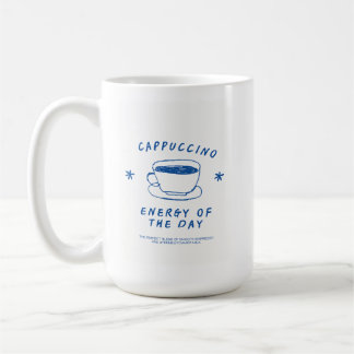 Cappuccino Tasse| Funny Coffee Lover Geschenk Kaffeetasse