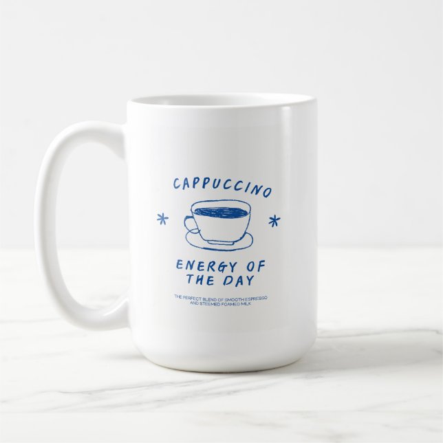 Cappuccino Tasse| Funny Coffee Lover Geschenk Kaffeetasse (Links)