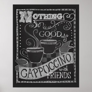 Cappuccino und Friends Chalk Typografy Coffee Art Poster