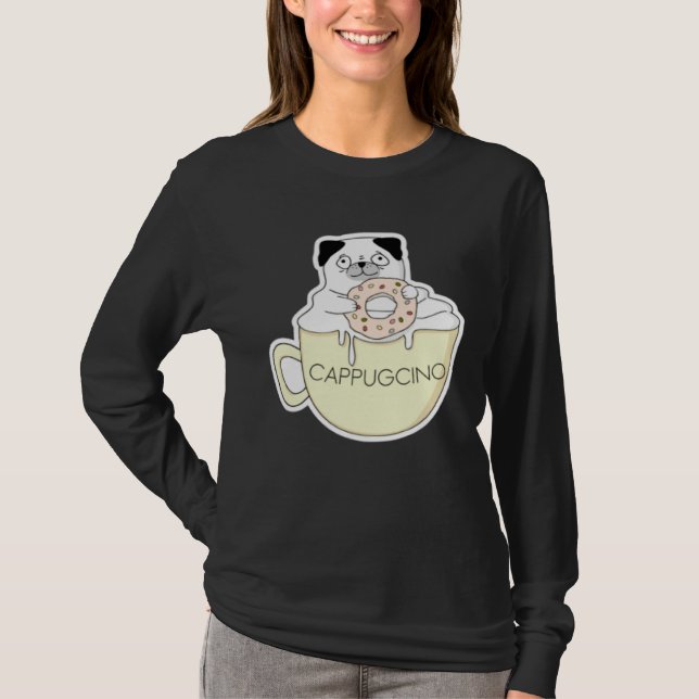 CappugCino Cute Pug with a Cookie in a Cappuccino  T-Shirt (Vorderseite)