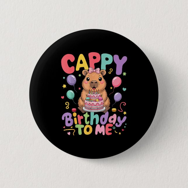 Cappy Birthday To Me Cute Capy Capybara Birthday G Button (Vorderseite)