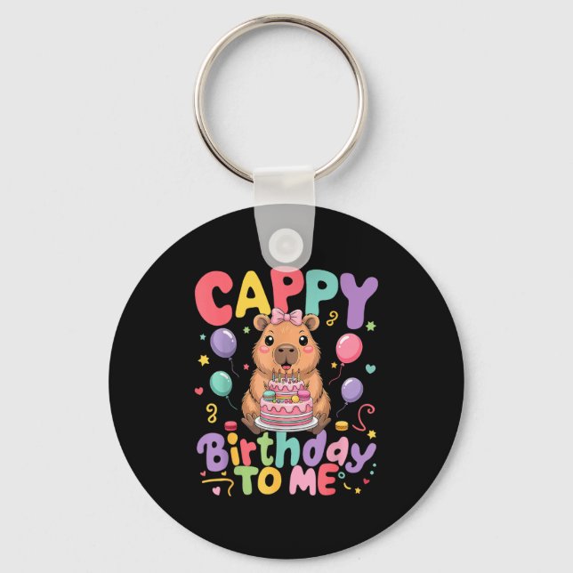 Cappy Birthday To Me Cute Capy Capybara Birthday G Schlüsselanhänger (Vorderseite)