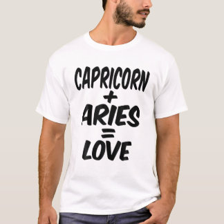 Capricorn and Aries = Liebe, Dezember Jan Birthday T-Shirt
