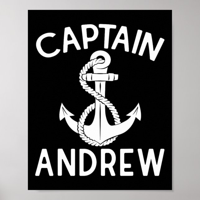Captain Andrew Boating Boat Yacht Ship Anchor  Poster (Vorne)