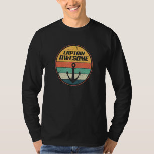 Captain Awesome Boot Kapitän Boating Anker Vintag T-Shirt
