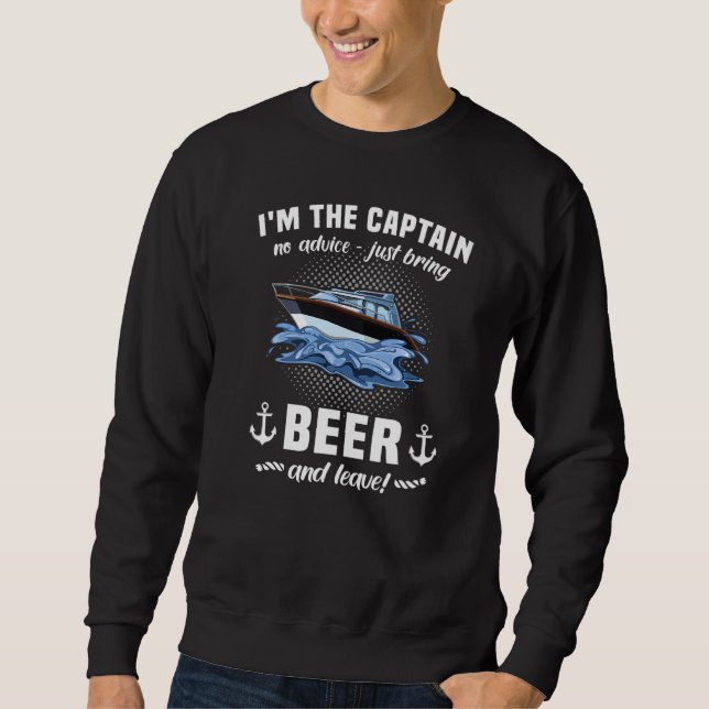 Captain Beer Boat Sports Boat Sailing Boat Motor B Sweatshirt (Vorderseite)