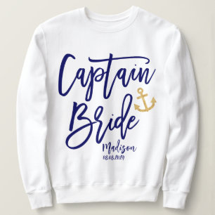 Captain Bride Blue Modern Calligraphy Sweatshirt