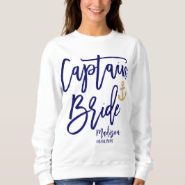 Captain Bride Blue Modern Calligraphy Sweatshirt