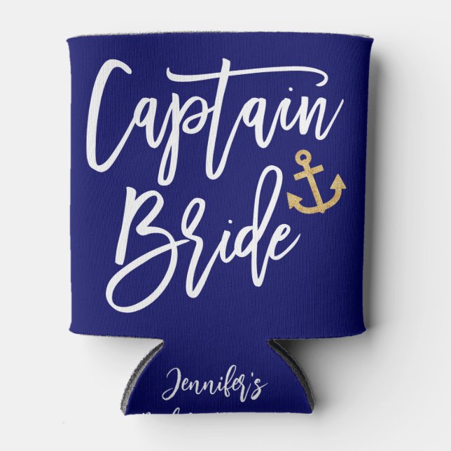 Captain Bride Nautical Junggeselinnen-Abschied Dosenkühler (Vorderseite)