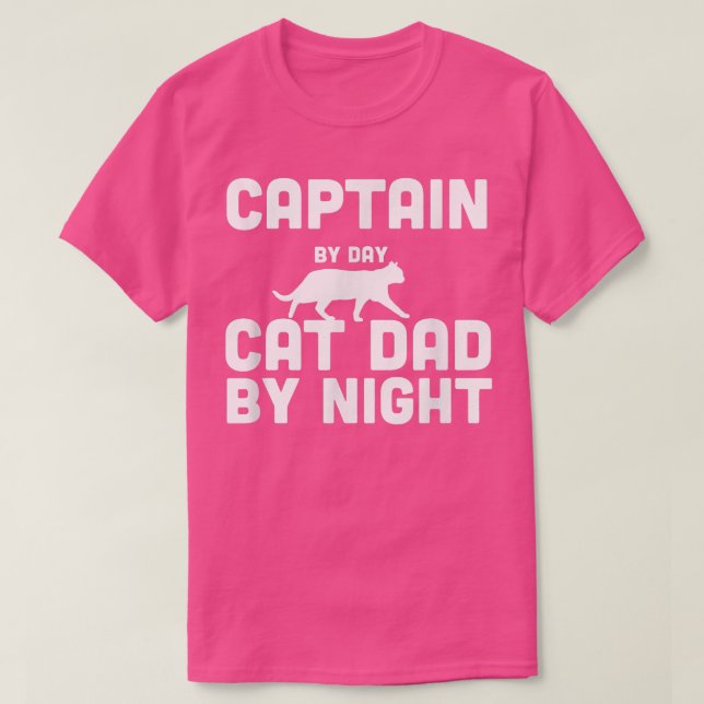 Captain By Day Cat Dad By Night T-Shirt (Design vorne)