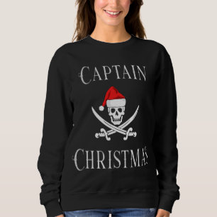 Captain Christmas Holiday Pirate Skull Weihnachtsm Sweatshirt