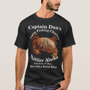 Captain Dan Deer Hunt mit einem Serienmörder T-Shirt