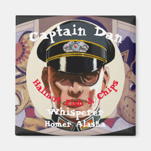 Captain Dan der Fisch Whisperer Whittier Alaska Magnet