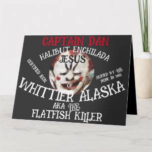 CAPTAIN DAN ENCHILADA JESUS WHITTIER ALASKA KARTE