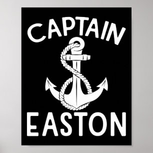 Captain Easton Anchor Yacht Boat Ship Poster