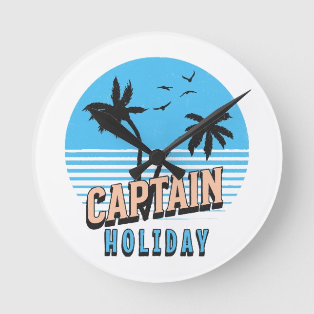 Captain Holiday Runde Wanduhr (Vorderseite)